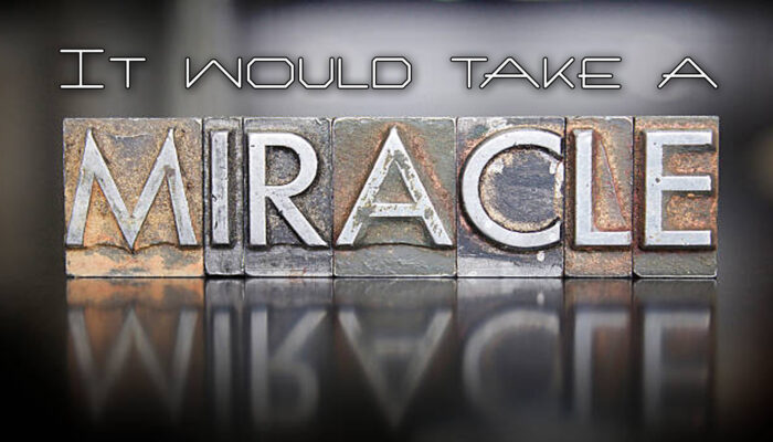 It Would Take A Miracle: Instrumental
